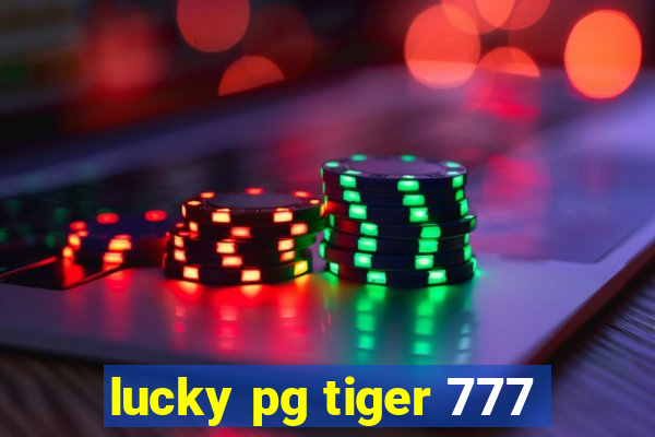 lucky pg tiger 777